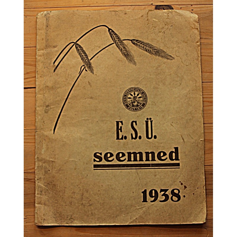 Eesti seemnevilja ühisuse 1938. aasta hinnakiri koos tellimislehega