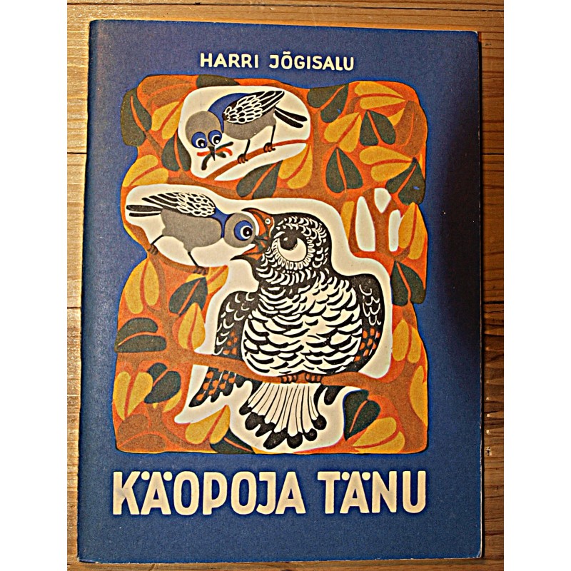 Harri Jõgisalu:Käopoja tänu, Tallinn 1971