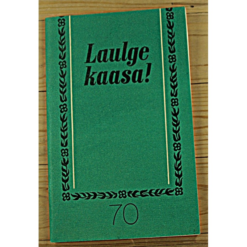 Laulge kaasa 70, Noodid, Tallinn 1983
