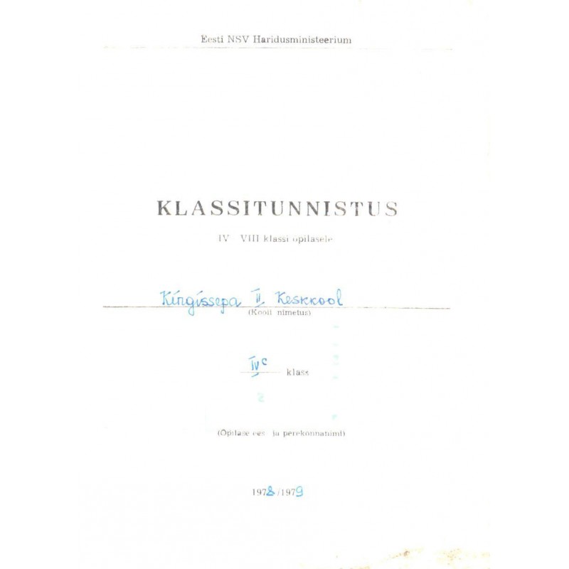 Kingissepa II keskkooli klassitunnistus IV klass 1978/79