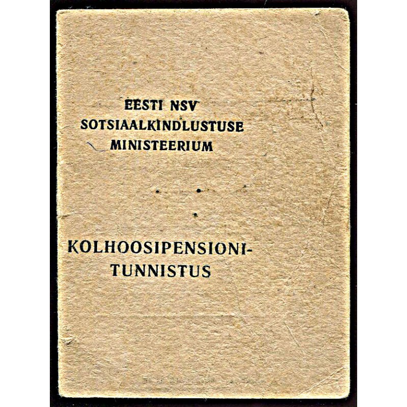 Eesti NSV Sotsiaalkindlustuse ministeeriumi Kolhoosipensioni tunnistus 1977