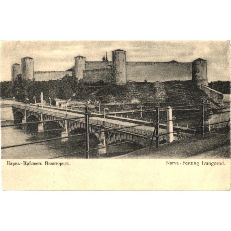 Narva:Sild ja kindlus, enne 1920