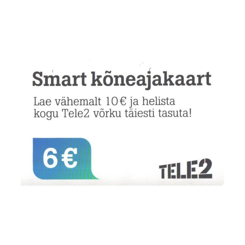 Eesti telefonikaart Smart kõneajakaart 6€, Tele2, 2016