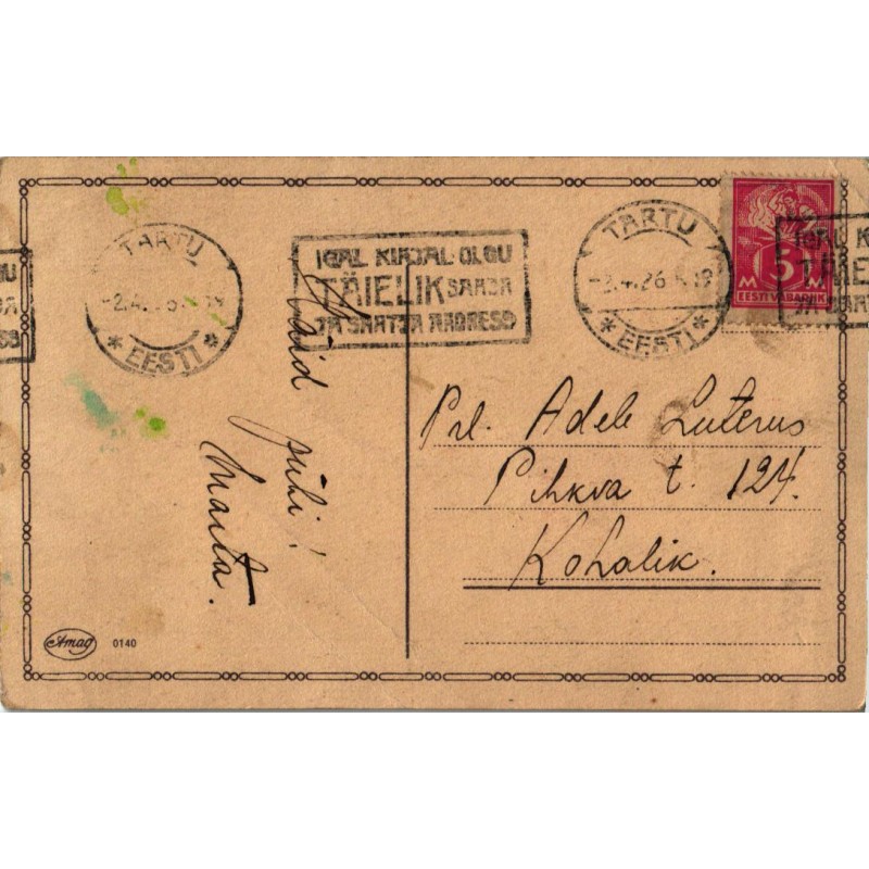 Eesti:Tartu pitsat Igal kirjal olgu täielik saaja ja saatja aadress 1926